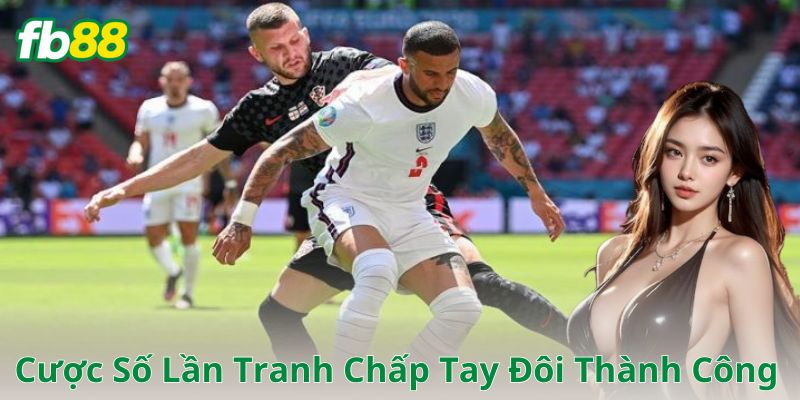Yếu tố quyết định kèo nổ to