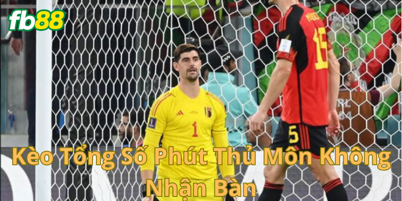 Sai lầm cần tránh khi vào kèo tổng số phút thủ môn không nhận bàn